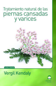 TRATAMIENTO NATURAL DE LAS PIERNAS CANSADAS Y VARICES
